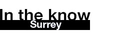 In The Know - Surrey Logo
