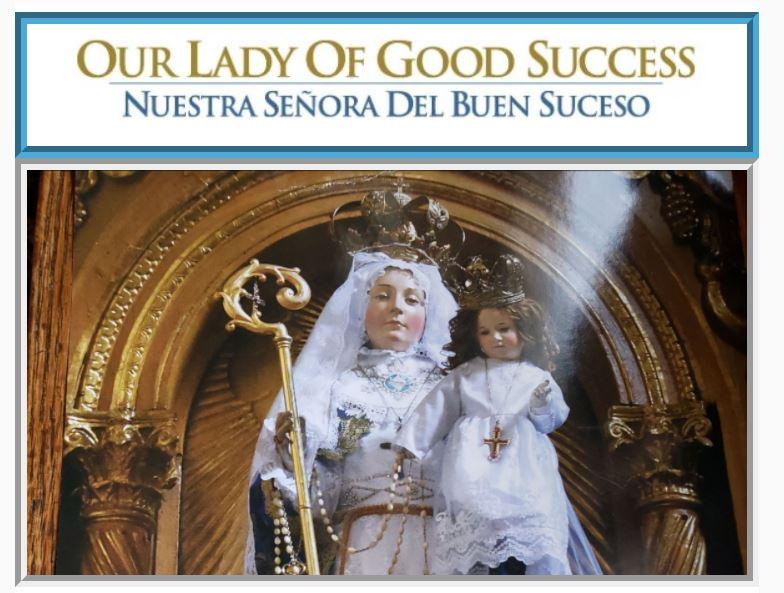 Apostolate of Our Lady of Good Success, Inc.