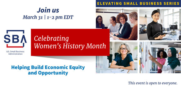 Photos of multiple people with the following text, Women's History Month online event on March 31, 1-2 pm EDT 