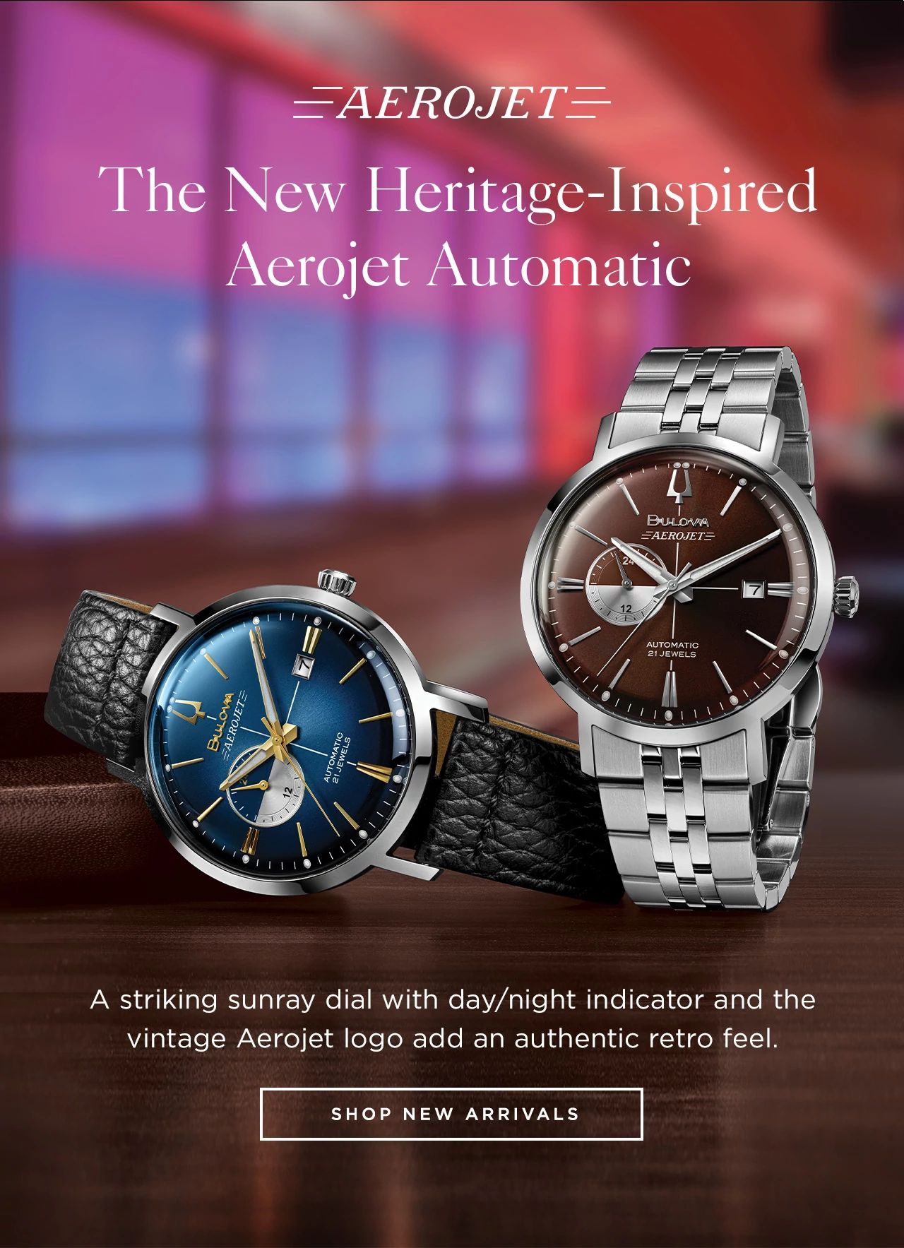 The New Heritage-Inspired Aerojet Automatic: A striking sunray dial with day/night indicator and the vintage Aerojet logo adds an authentic retro feel.