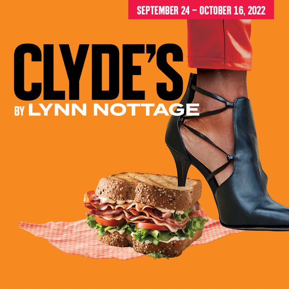 Clyde's by Lynn Nottage