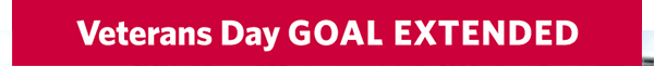 Veterans Day Goal Extended Veterans Day Goal Extended
