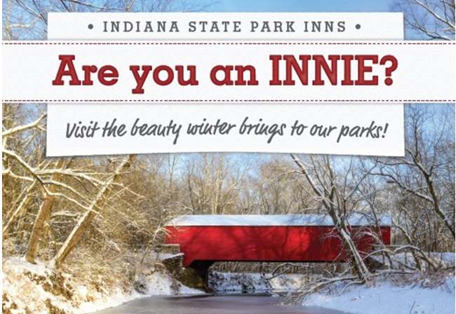 Are you an Innie? Visit the beauty winter brings to our parks! Indiana State Park Inns