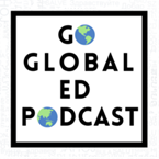 global ed podcast
