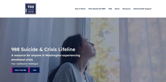 988 Campaign Website. A resource for anyone in Washington experiencing emotional crisis. Free. Confidential. Multilingual. Call or text. Chat.