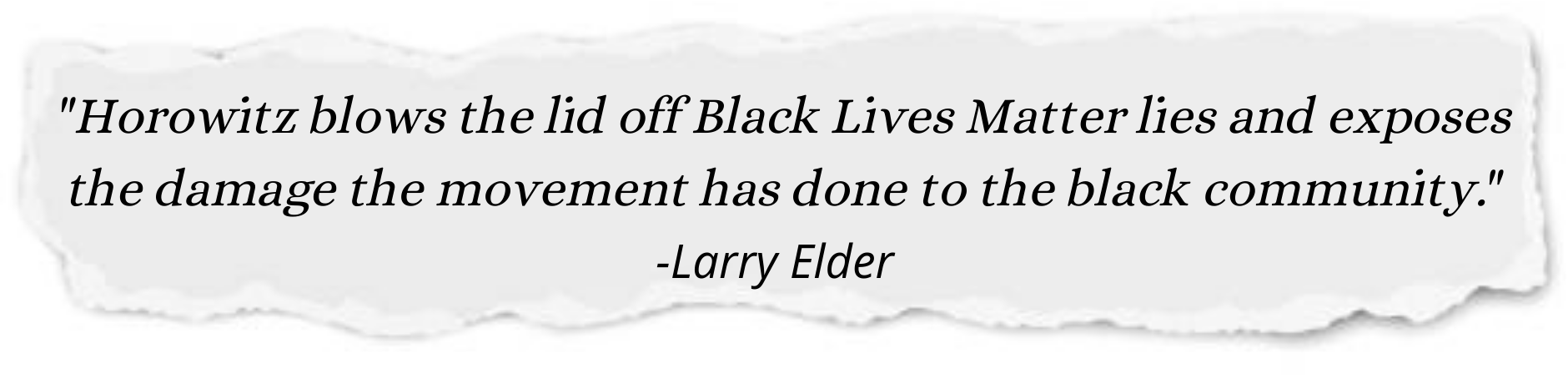 Larry Elder Quote