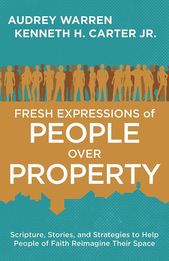 Fresh Expressions of People Over Property Fresh Expressions of People Over Property
