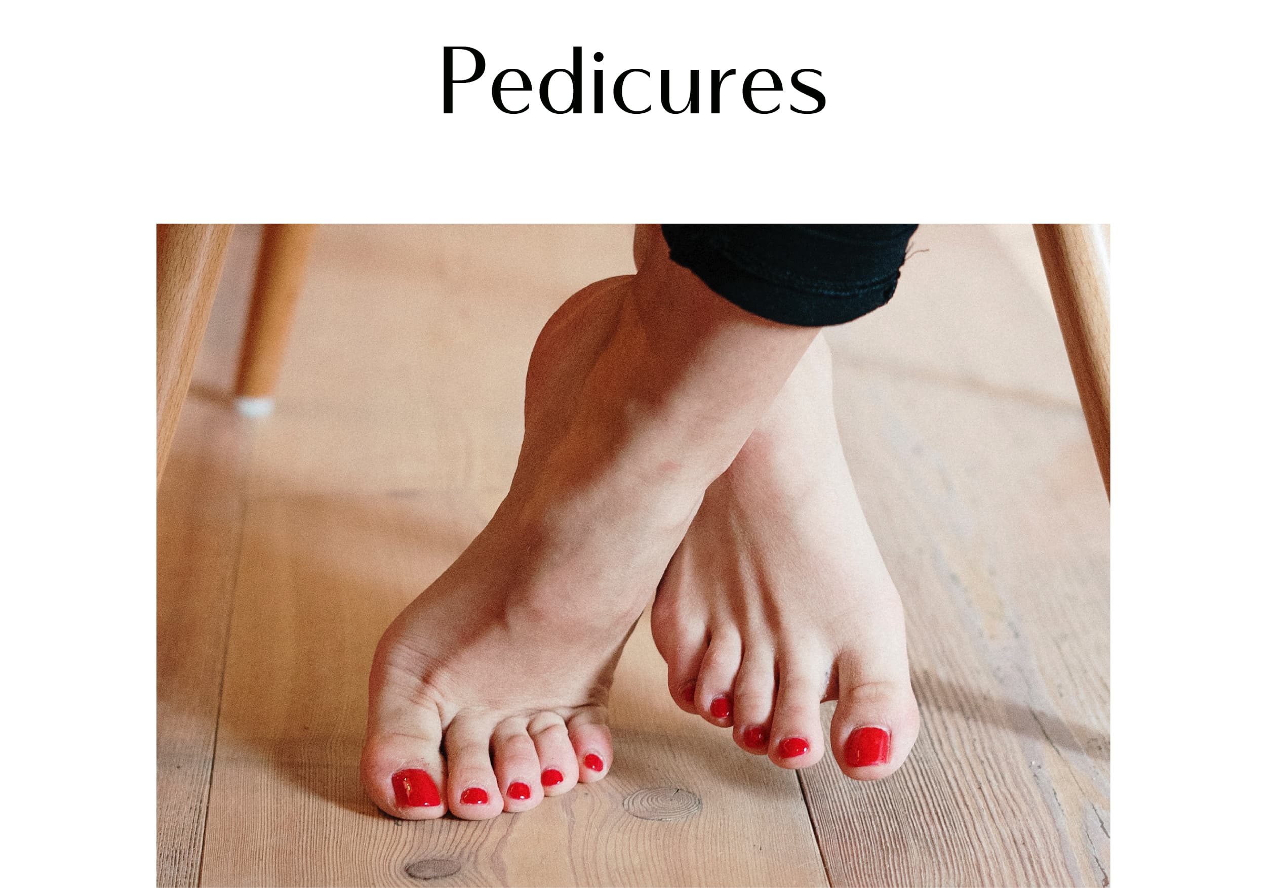 Treat your feet to our ultra-hydrating Detox Pedicure or our super relaxing Re-Charge Pedicure.