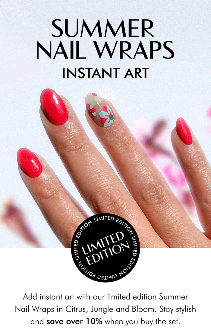 Summer Nail Wraps. Instant art. Instant fun. Limited Edition. Save over 10% when you buy the Summer Nail Wrap set.