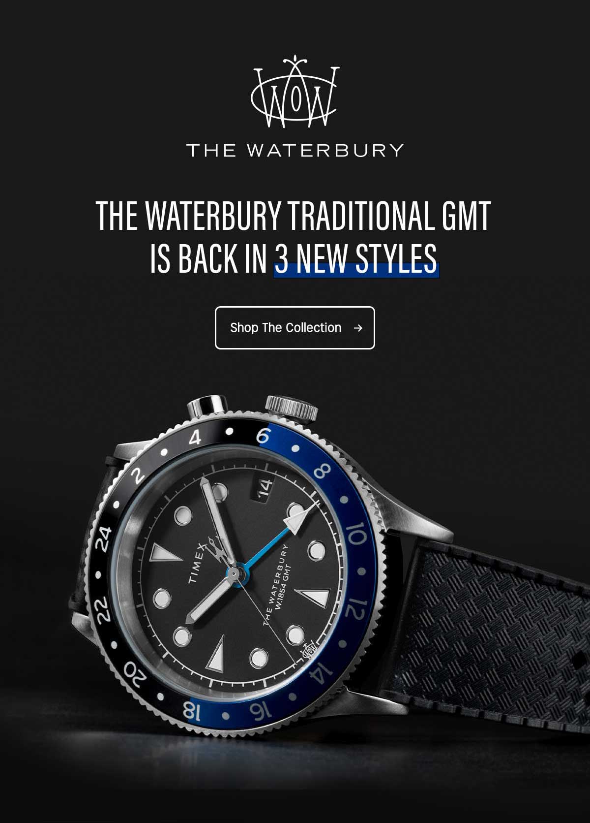 THE WATERBURY | THE WATERBURY TRADITIONAL GMT IS BACK IN 3 NEW STYLES | Shop The Collection