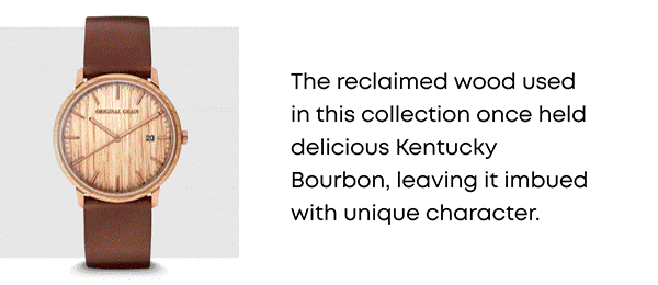 The reclaimed wood used in this collection once held delicious Kentucky Bourbon