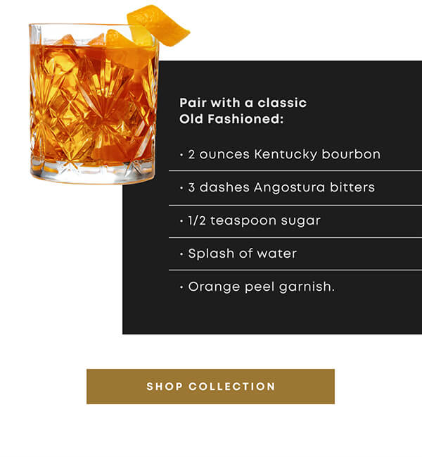 Pair with a classic Old Fashioned
