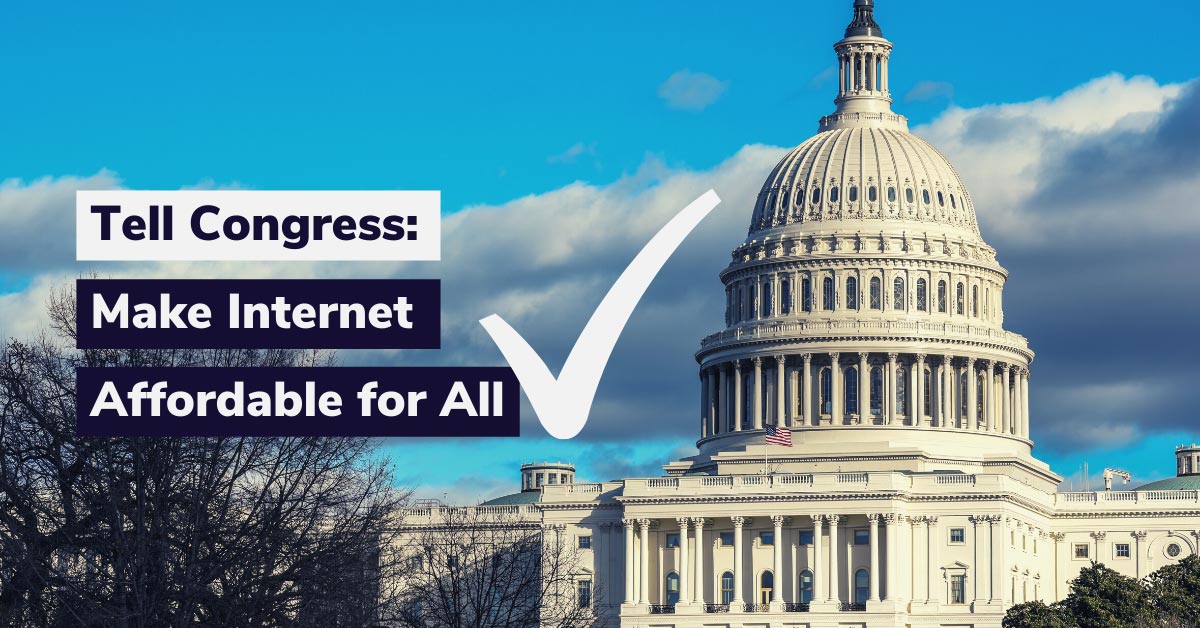 Tell Congress: Make Internet Affordable for All