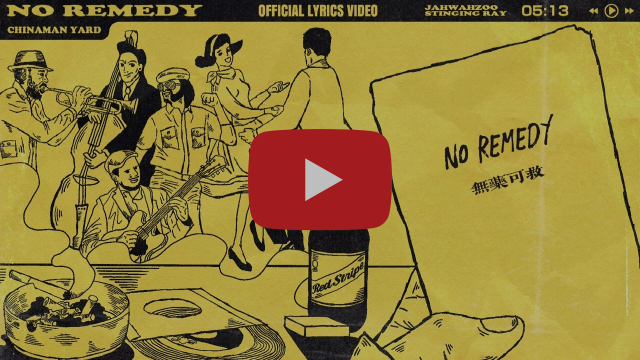 Stinging Ray x Jah Wah Zoo - No Remedy (Official Lyrics Video)