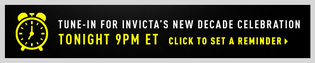Tune-in Banner: Tune In to Invicta Watches New Decade Celebration Tonight at 9 pm ET