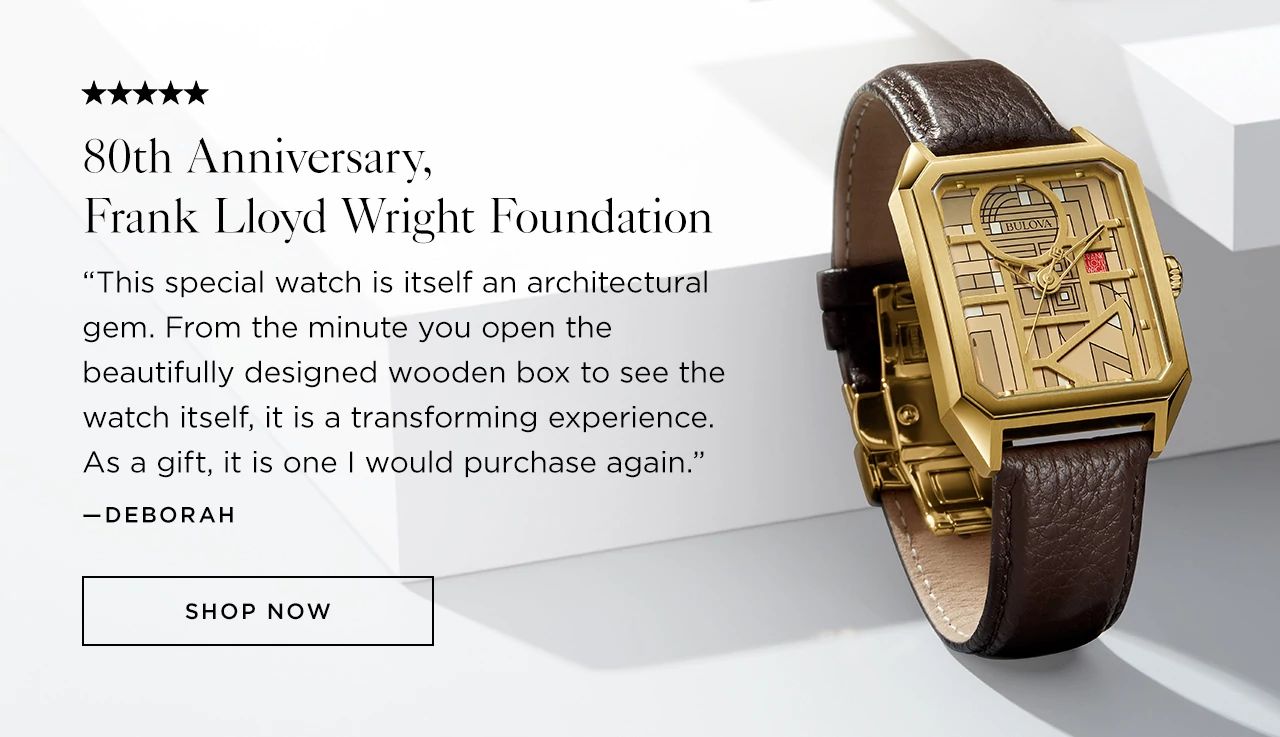 Frank Lloyd Wright Foundation - This special watch is itself an architectural gem. From the minute you open the beautifully designed wooden box to see the watch itself, it is a transforming experience.
