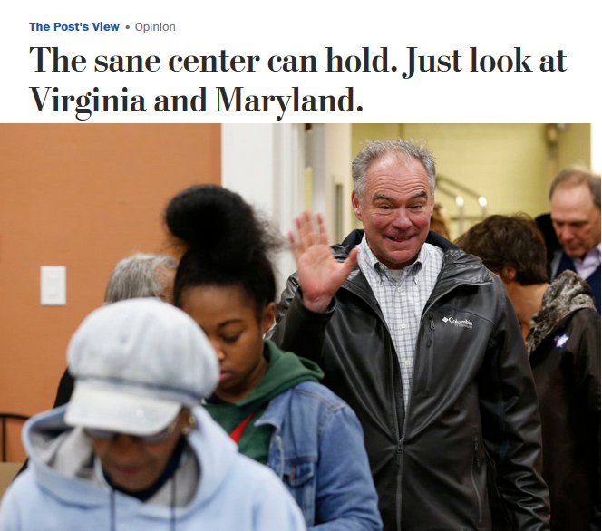 WaPo: The sane center can hold. Just look at Virginia and Maryland.