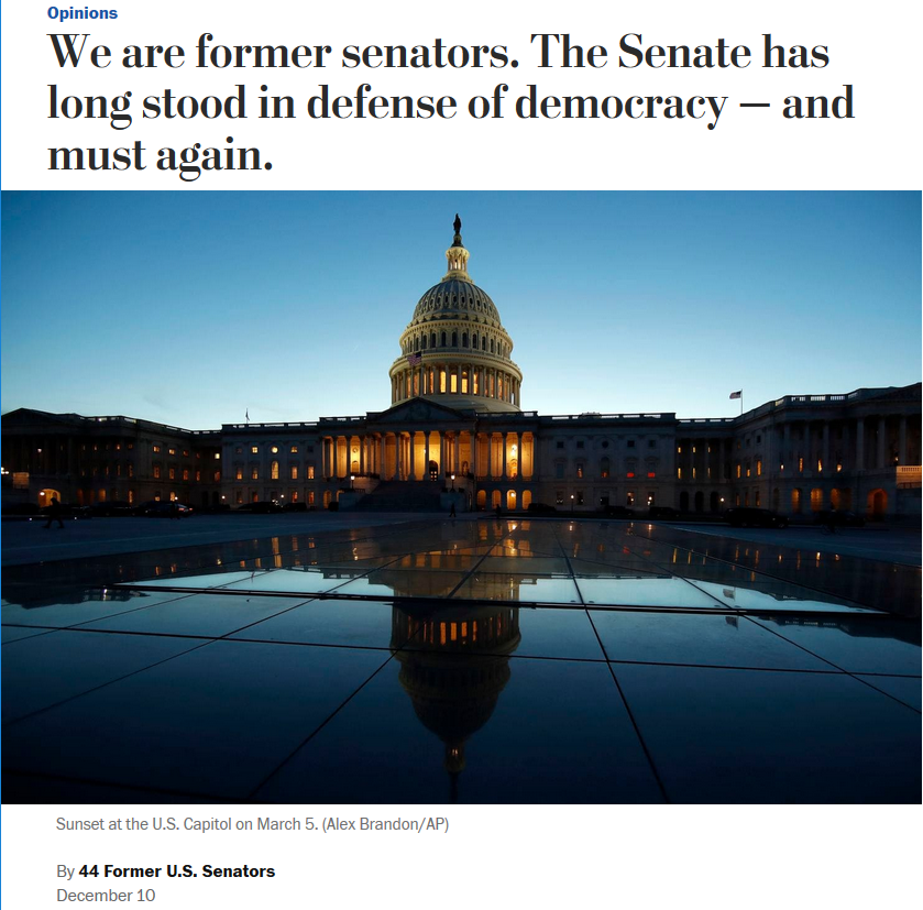 WaPo: We are former senators. The Senate has long stood in defense of democracy — and must again.