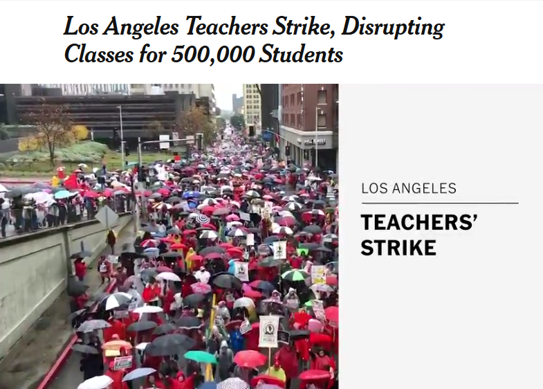 NYT: Los Angeles Teachers Strike, Disrupting Classes for 500,000 Students