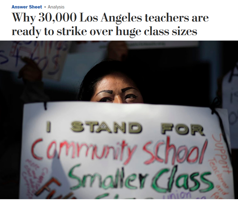 WaPo: Why 30,000 Los Angeles teachers are ready to strike over huge class sizes