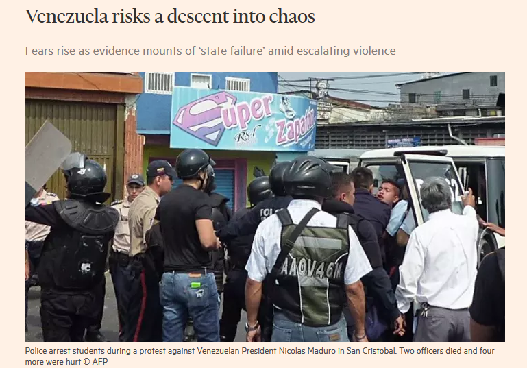 Financial Times: Venezuela Risks a Descent Into Chaos