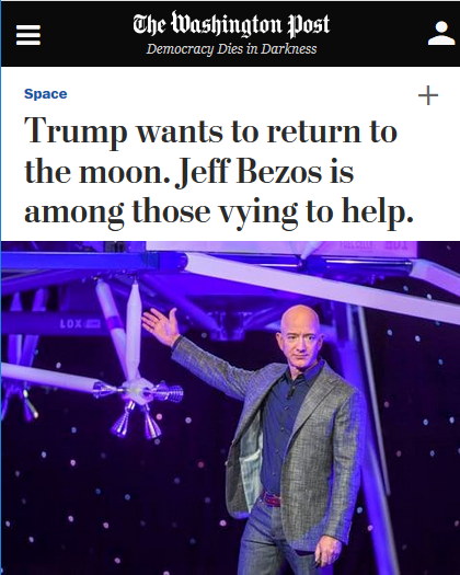 WaPo: Trump wants to return to the moon. Jeff Bezos is among those vying to help.