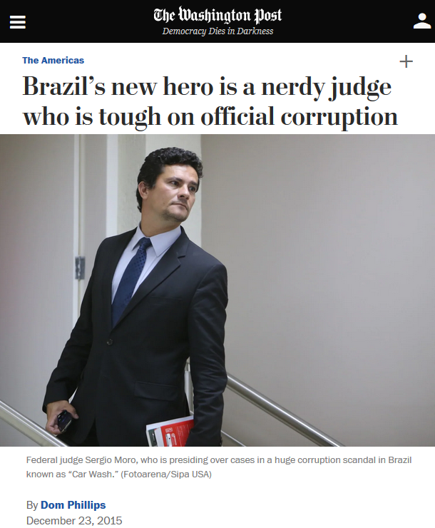 WaPo: Brazil’s new hero is a nerdy judge who is tough on official corruption