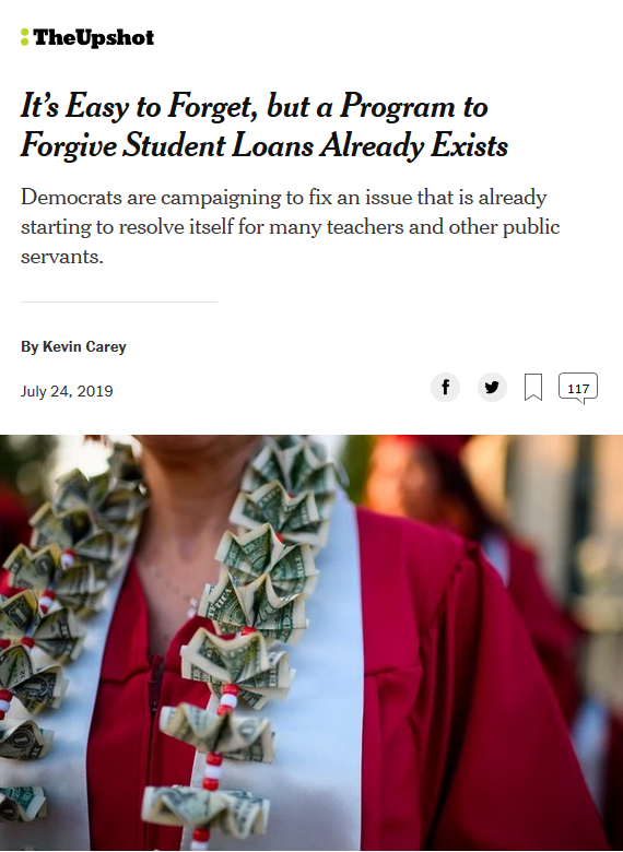 Upshot: It’s Easy to Forget, but a Program to Forgive Student Loans Already Exists