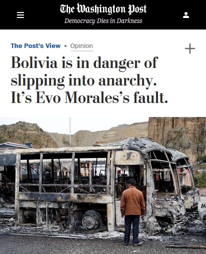 WaPo: Bolivia is in danger of slipping into anarchy. It’s Evo Morales’s fault.
