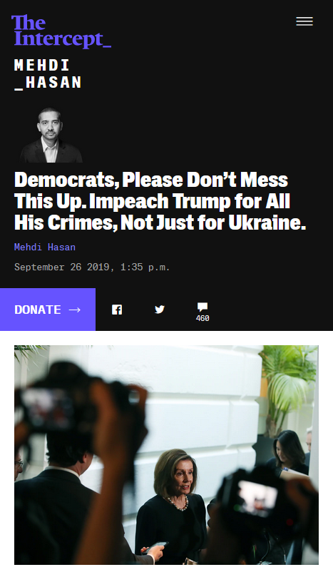 Intercept: Democrats, Please Don’t Mess This Up. Impeach Trump for All His Crimes, Not Just for Ukraine.