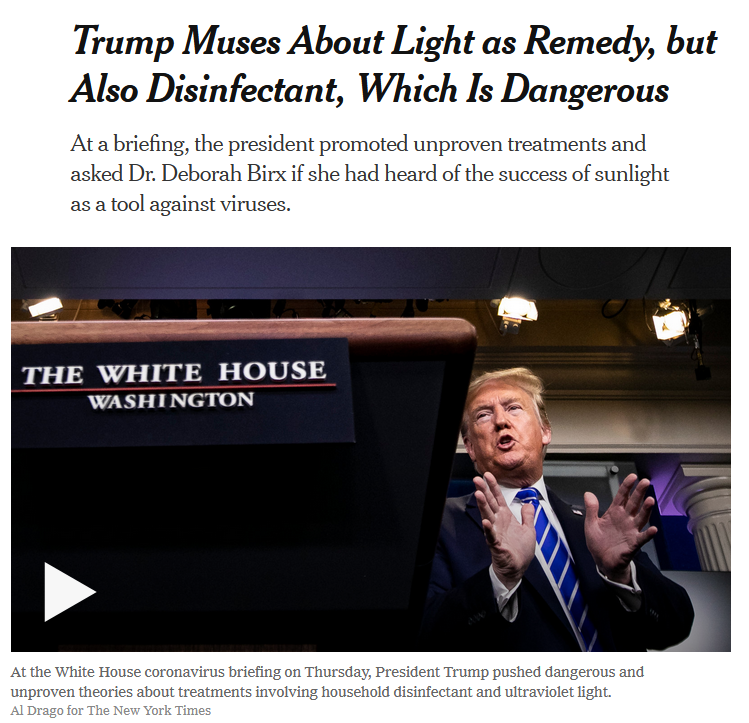 NYT: Trump Muses About Light as Remedy, but Also Disinfectant, Which Is Dangerous