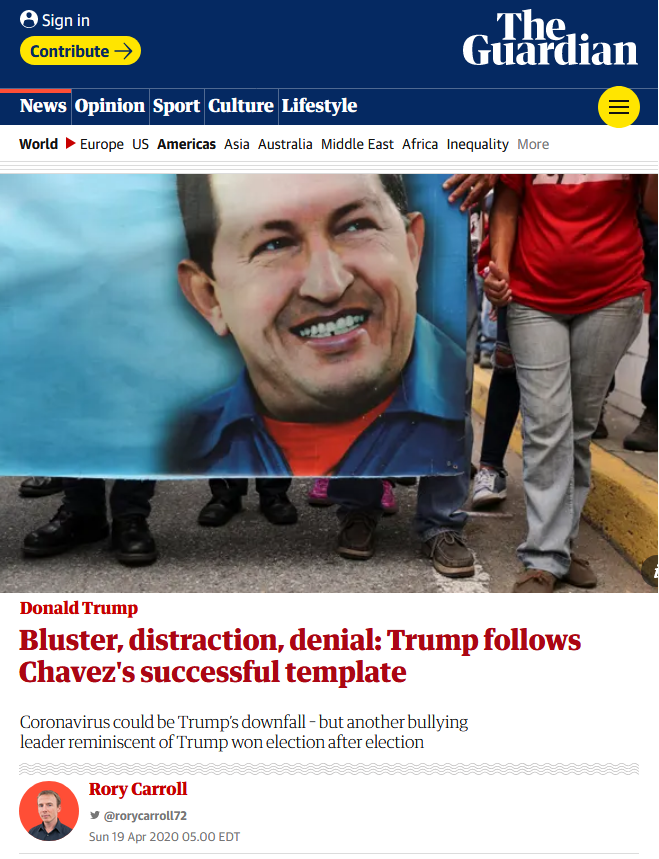 Guardian: Bluster, distraction, denial: Trump follows Chavez's successful template 