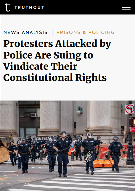 Truthout: Protesters Attacked by Police Are Suing to Vindicate Their Constitutional Rights