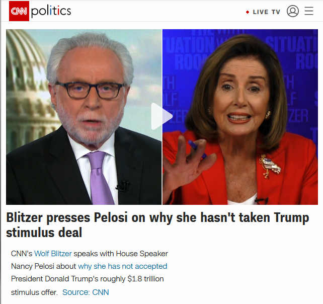 CNN: Blitzer presses Pelosi on why she hasn't taken Trump stimulus deal