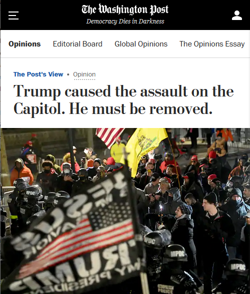 WaPo: Trump caused the assault on the Capitol. He must be removed.