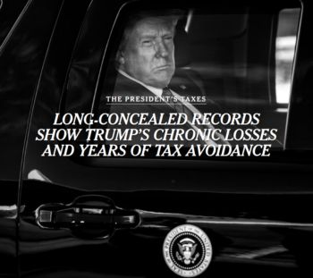 NYT: Long-Concealed Records Show Trump’s Chronic Losses and Years of Tax Avoidance 