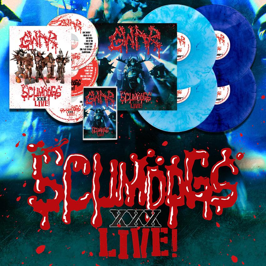 GWAR’s “Scumdogs Live” out Today on Pit Records!