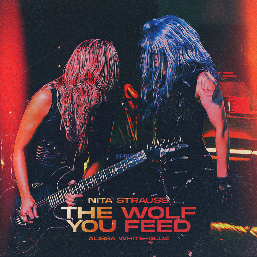 Nita Strauss Enlists Vocals From Alissa White-Gluz On Brand New Single; "The Wolf You Feed"