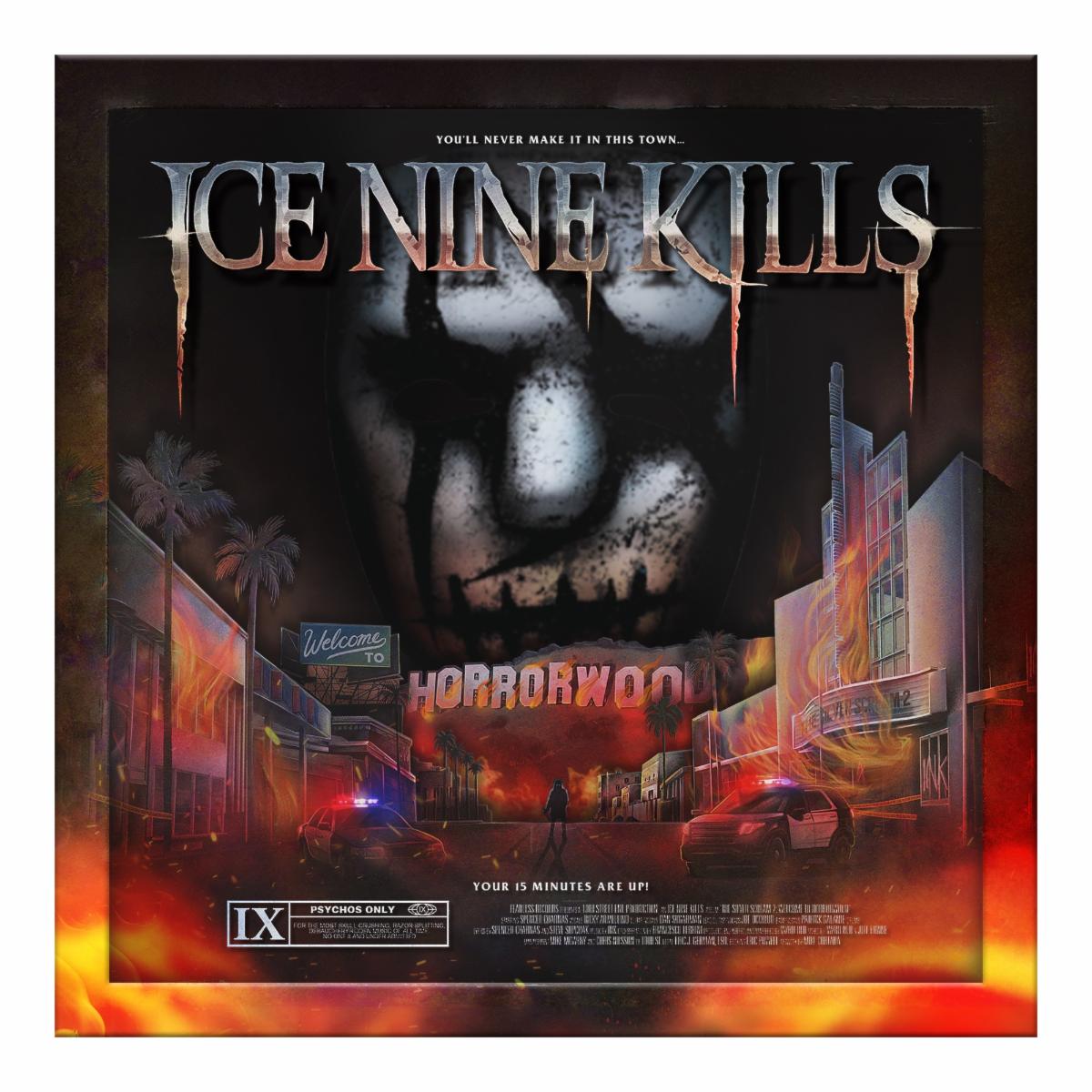 ICE NINE KILLS Announce' Welcome To Horrorwood Under Fire'- A 3LP Deluxe Edition of Chart-Topping Album 'The Silver Scream 2: Welcome To Horrorwood'