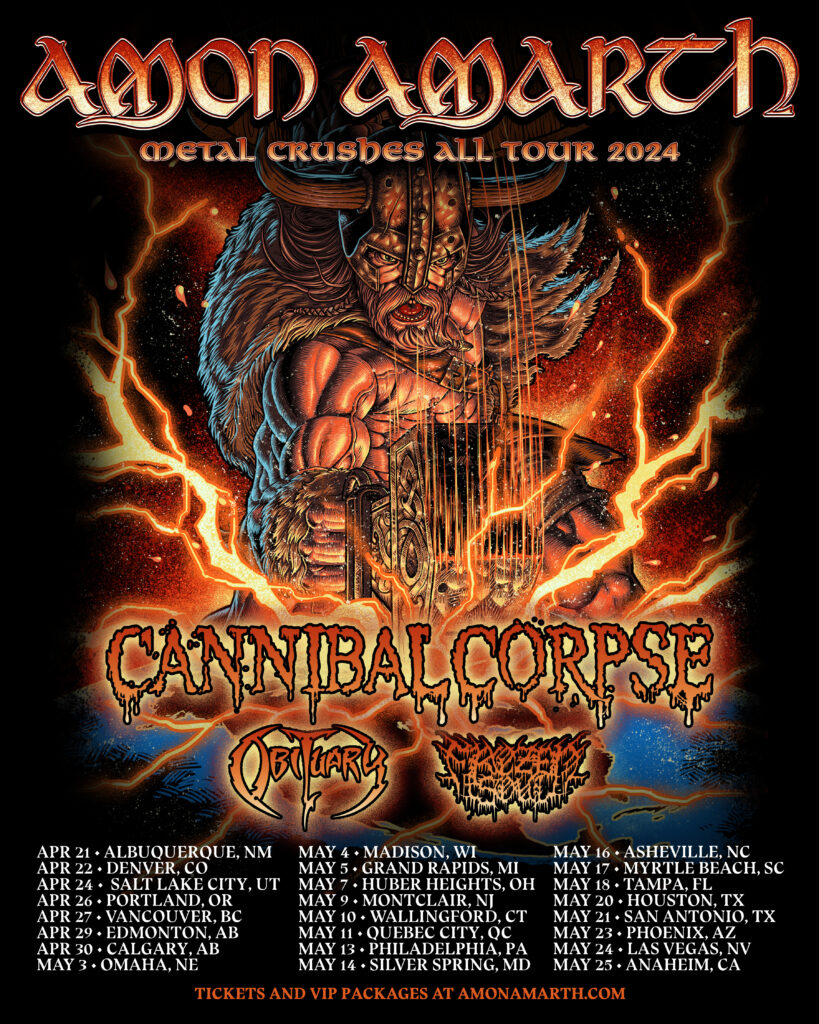 AMON AMARTH Announces Biggest North American Headlining Tour To Date With Special Guests Cannibal Corpse, Plus Obituary And Frozen Soul; Tickets On Sale This Friday!