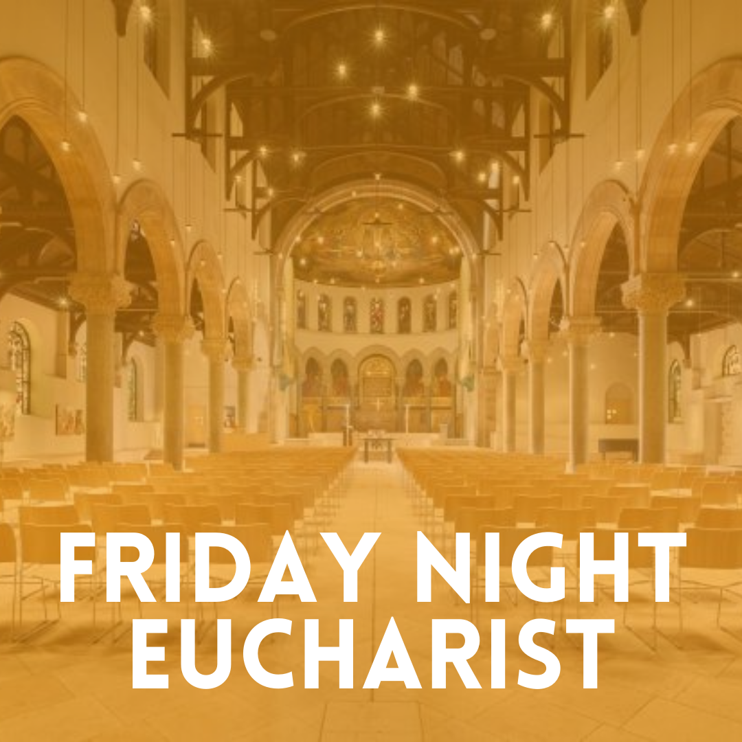 friday night eucharist.png