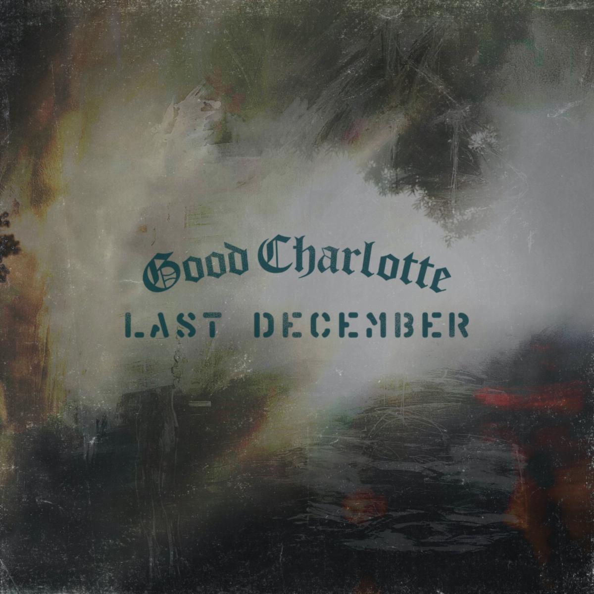 Good Charlotte Return With Brand New Single “Last December”