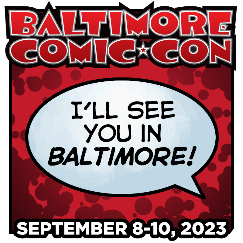 Ill See You in Baltimore September 8-10 2023