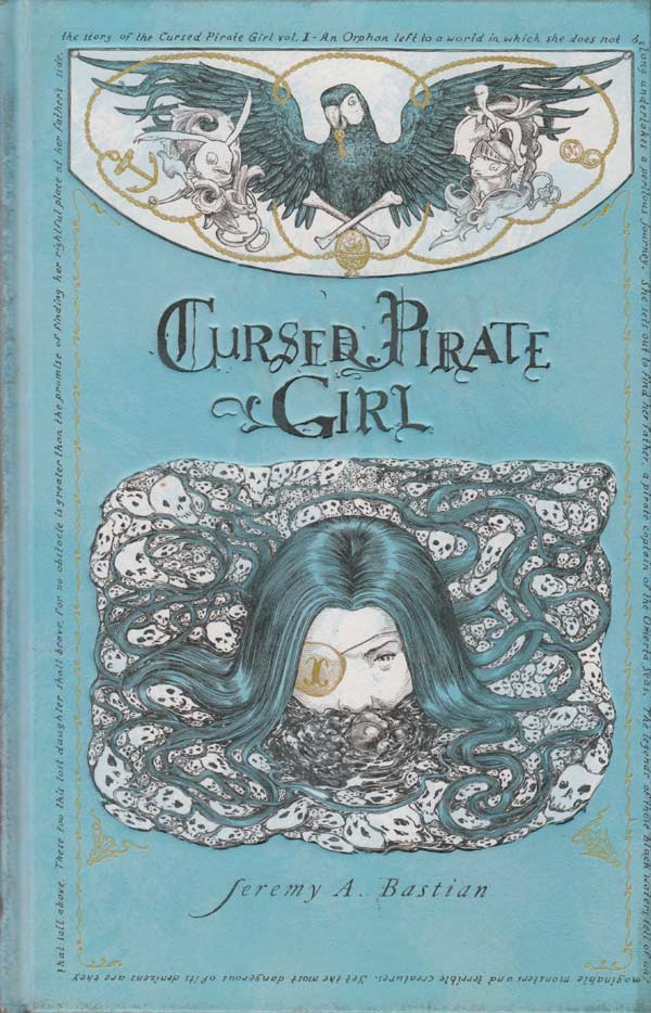 Cursed Pirate Girl by Jeremy Bastian