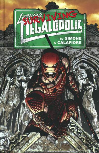 Surviving Megalopolis by Jim Calafiore