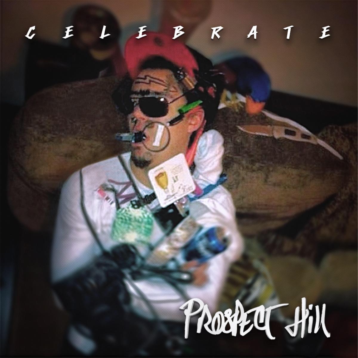 Prospect Hill Releases "Celebrate" - A Single Written for Our Times!