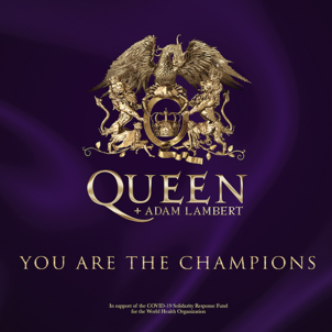 Queen + Adam Lambert honor frontline workers with special version of iconic track - “You Are The Champions”