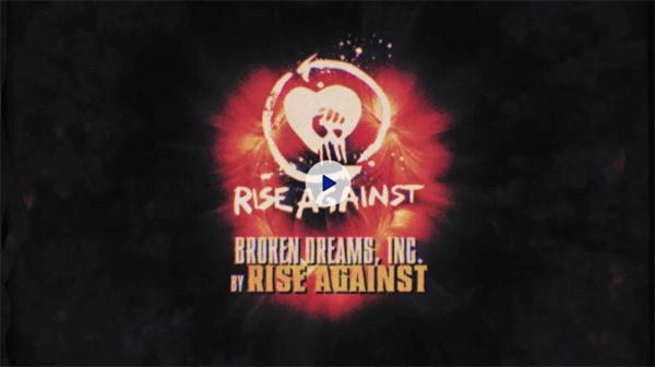 Rise Against + "Broken Dreams, Inc." New Song, Video
