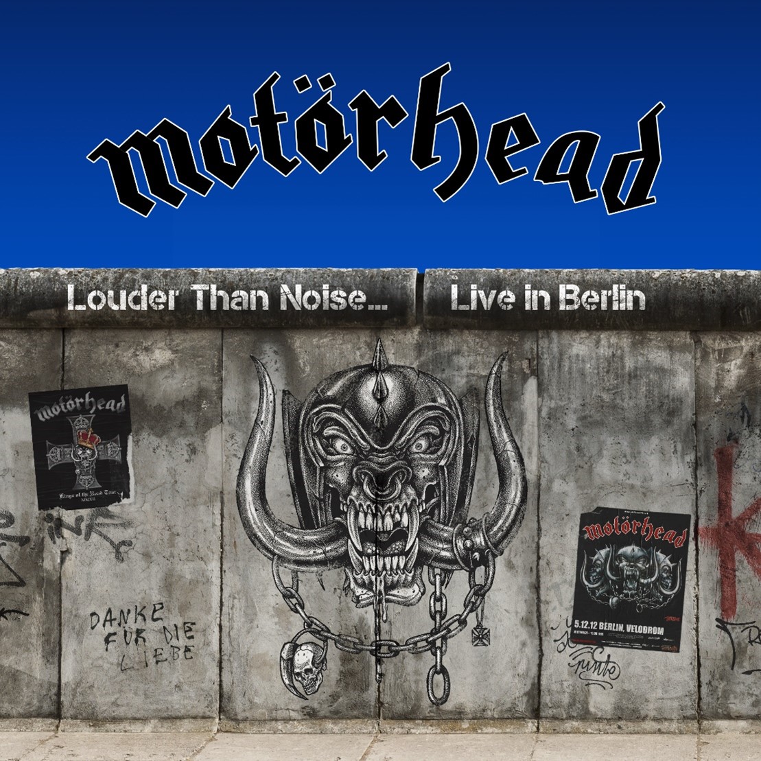 MOTÖRHEAD’s Louder Than Noise… Live in Berlin Available Today via Silver Lining Music