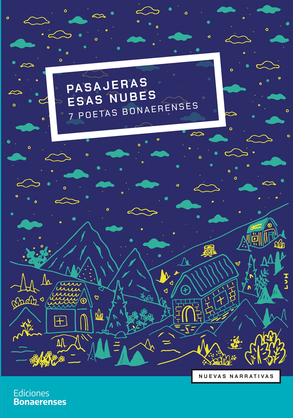 NOVEDADES DE EDICIONES BONAERENSES – AGENDA CULTURA Y ESPECTACULOS